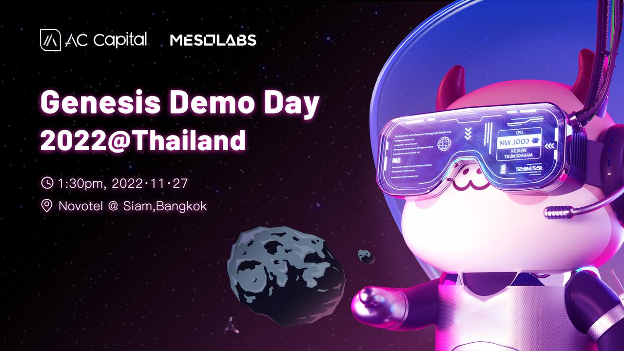 Genesis Demo Day 2022@Thailand Has ended successfully!