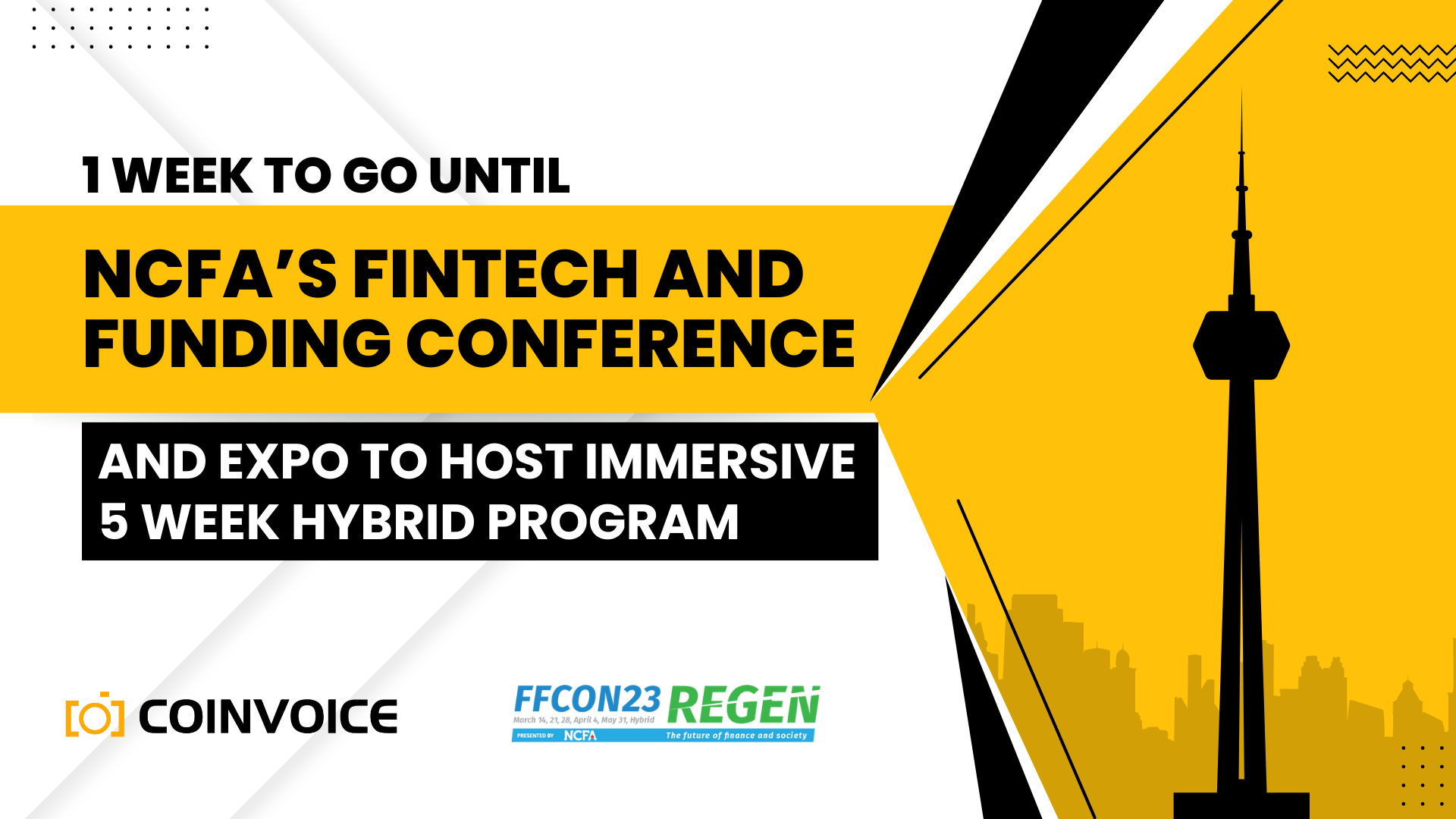 1 Week to Go Until NCFA’s Fintech and Funding Conference and Expo to Host an Immersive 5-Week Hybrid Program 