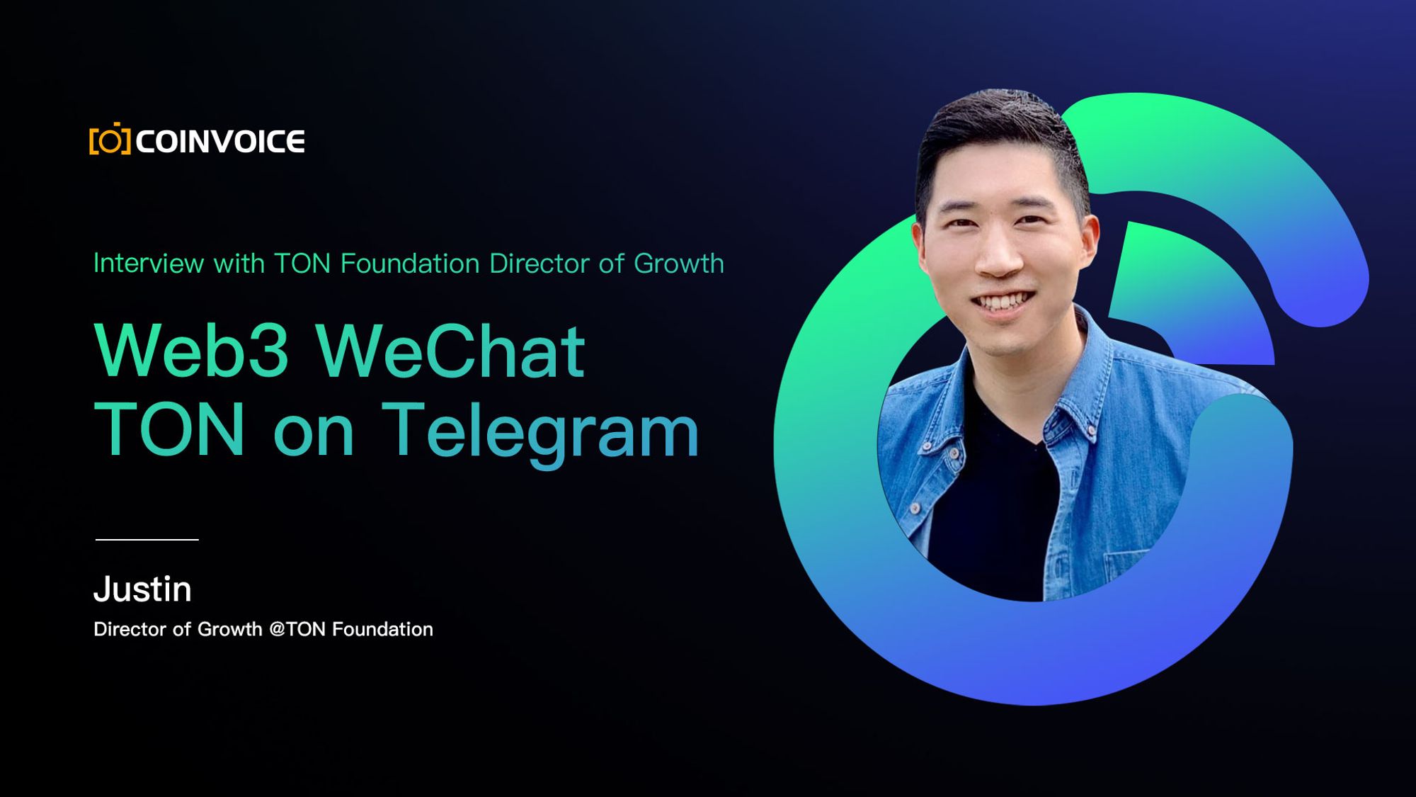 Interview with TON Foundation Director of Growth：Web3 WeChat - TON on Telegram