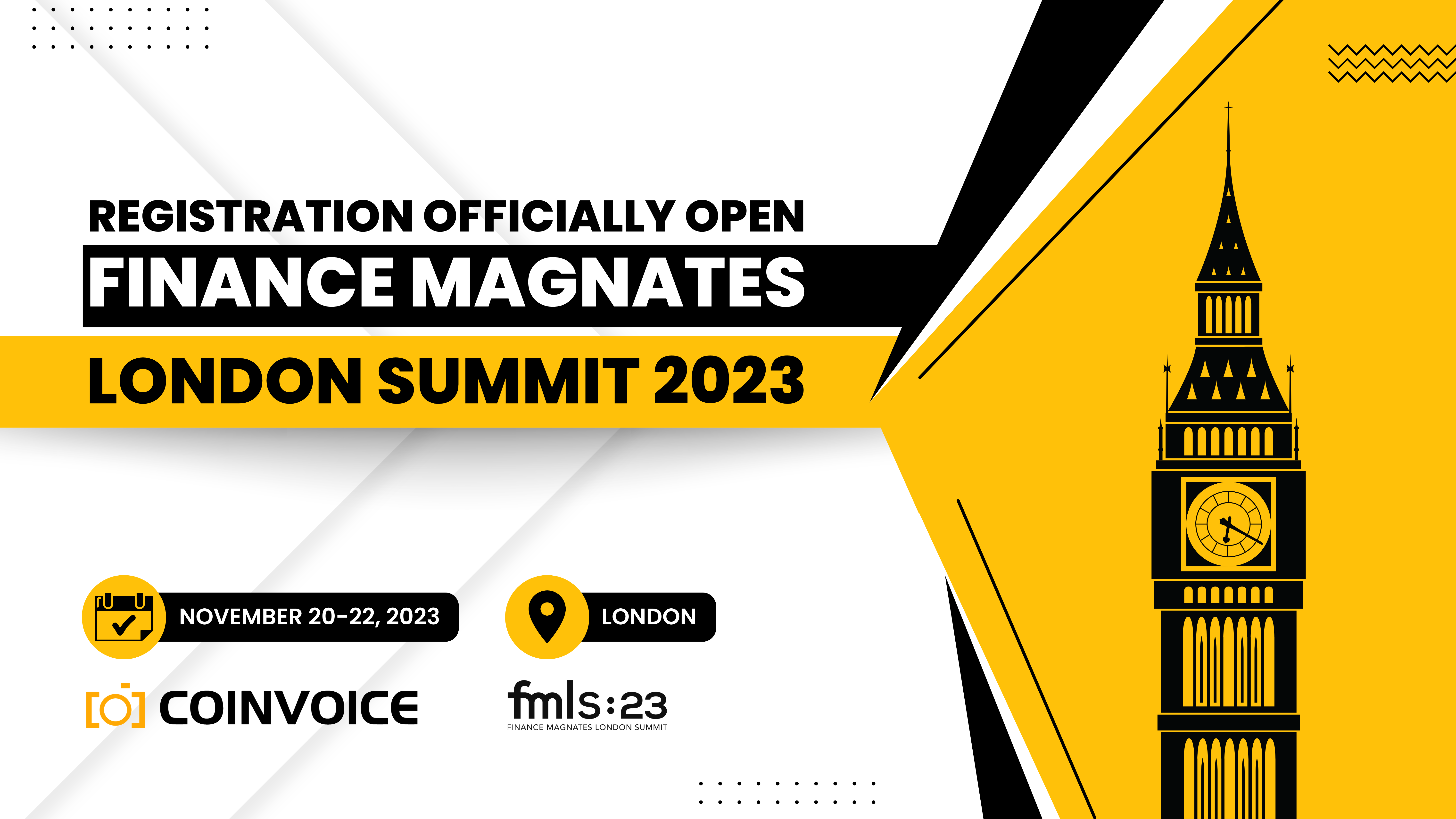 Registration for the Finance Magnates London Summit 2023 is Officially Open