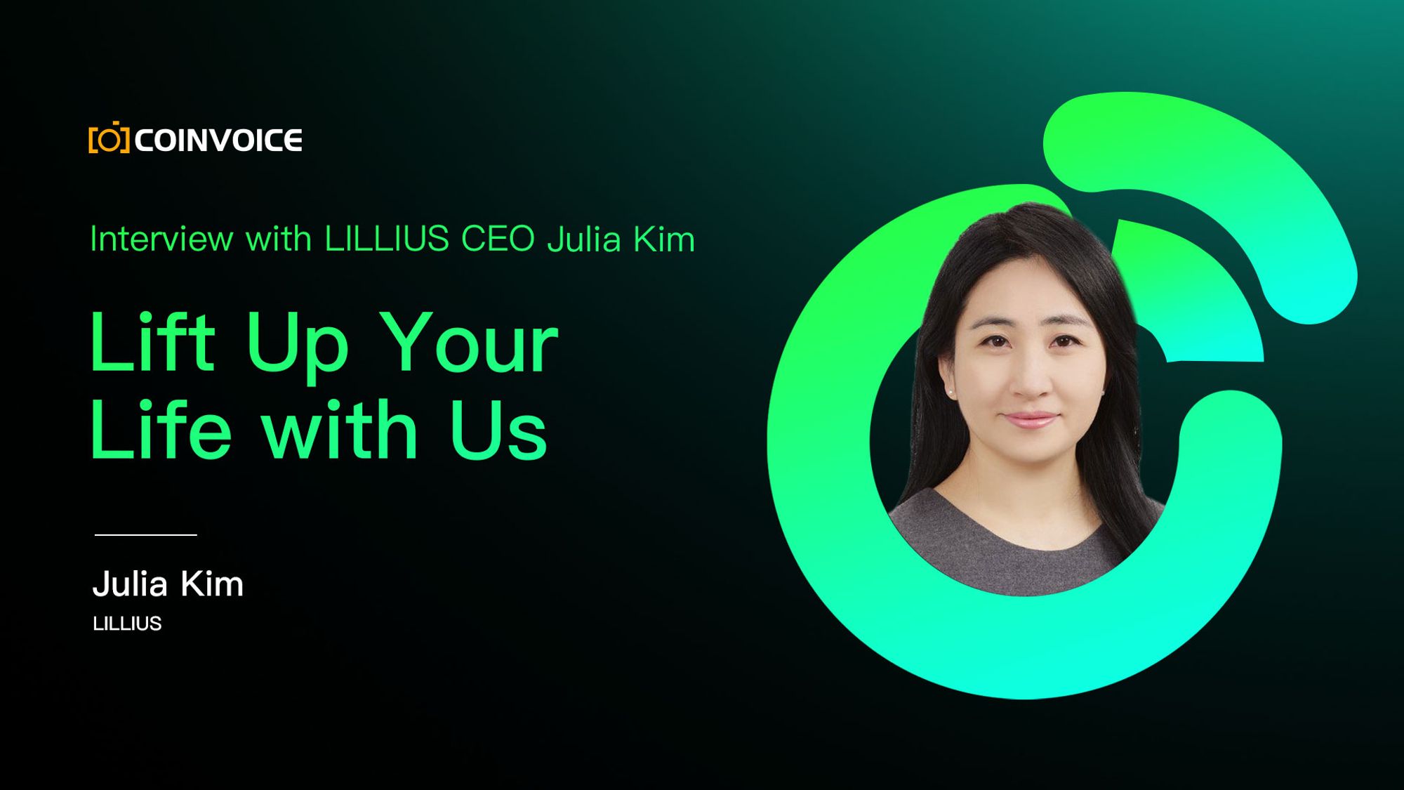 Interview with LILLIUS CEO Julia Kim：Lift Up Your Life with Us