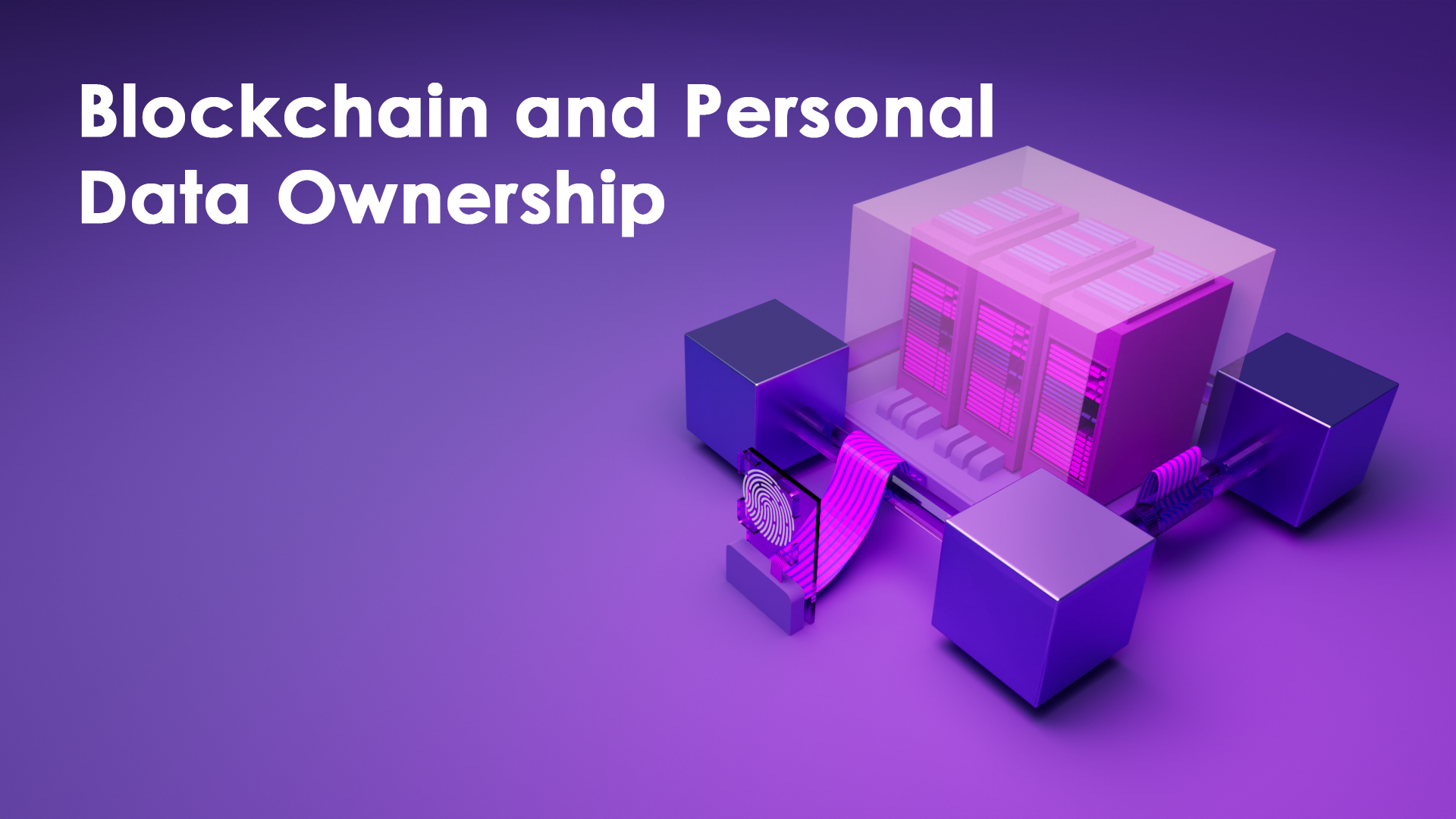 Blockchain and Personal Data Ownership