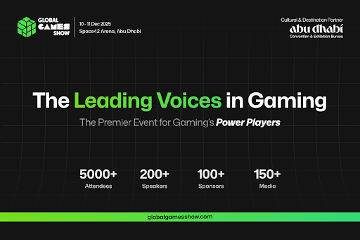 Meet the Leading Voices of the Gaming World at the Global Games Show 2025 Hosted by VAP Group in Association with Abu Dh